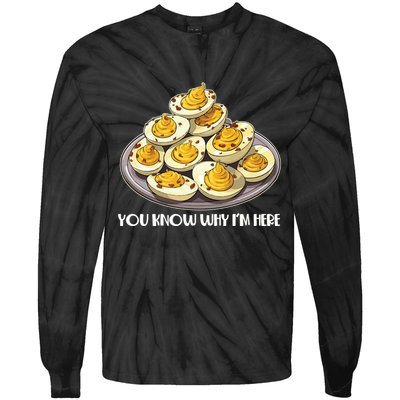 Funny You Know Why Im Here Deviled Eggs Thanksgiving Chirstmas Dinner Tie-Dye Long Sleeve Shirt