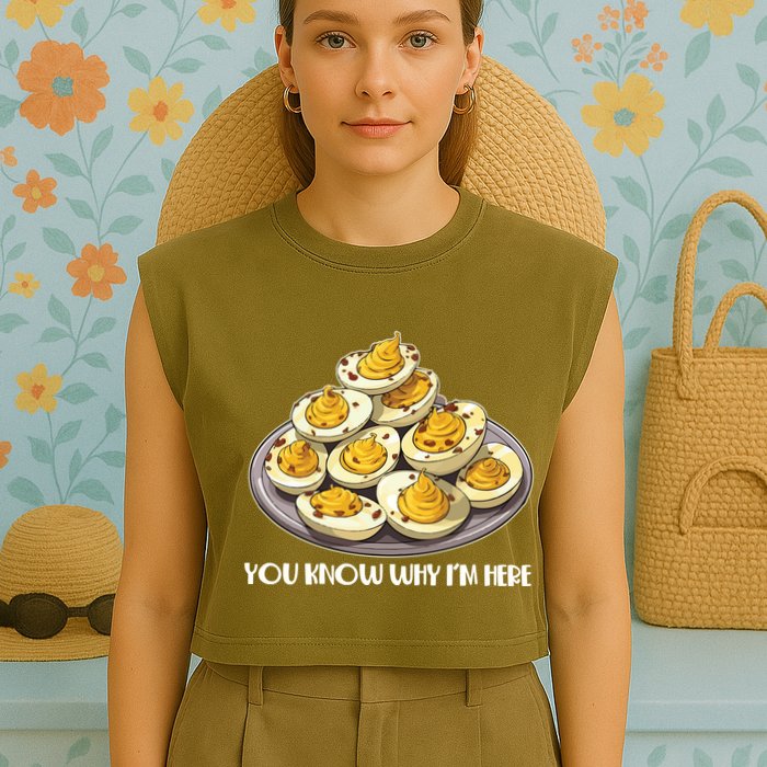 Funny You Know Why Im Here Deviled Eggs Thanksgiving Chirstmas Dinner Garment-Dyed Women's Muscle Tee