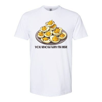 Funny You Know Why Im Here Deviled Eggs Thanksgiving Chirstmas Dinner Softstyle CVC T-Shirt