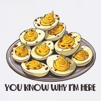 Funny You Know Why Im Here Deviled Eggs Thanksgiving Chirstmas Dinner Baby Bodysuit