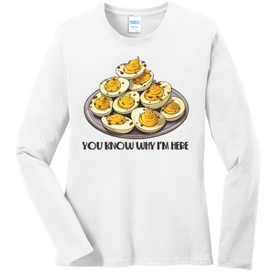 Funny You Know Why Im Here Deviled Eggs Thanksgiving Chirstmas Dinner Ladies Long Sleeve Shirt