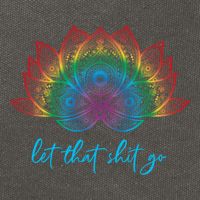 Funny Yoga Lover Bohemian Rainbow Lotus Let That Shit Go Cute Gift Cotton Canvas Backpack