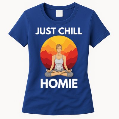 Funny Yoga Lover Namaste Just Chill Homie Spiritual Zen Gift Womens T-Shirt