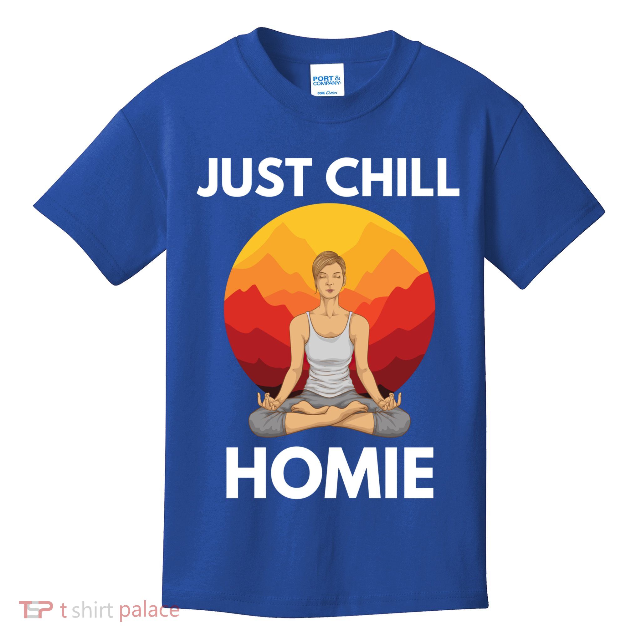 Funny Yoga Lover Namaste Just Chill Homie Spiritual Zen Gift Kids T-Shirt