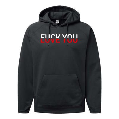 Fuck You Love You Red And White Text Quote Performance Fleece Hoodie