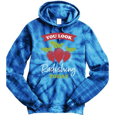 Funny You Look Radishing Today Ravishing Radish Great Gift Tie Dye Hoodie