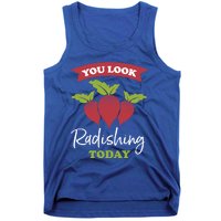 Funny You Look Radishing Today Ravishing Radish Great Gift Tank Top