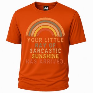 Funny Your Little Ray Of Sarcastic Sunshine Has Arrived Cooling Performance Crew T-Shirt