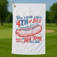 Funny You Look Like 4th Of July Hot Dog Wiener Golf Towel