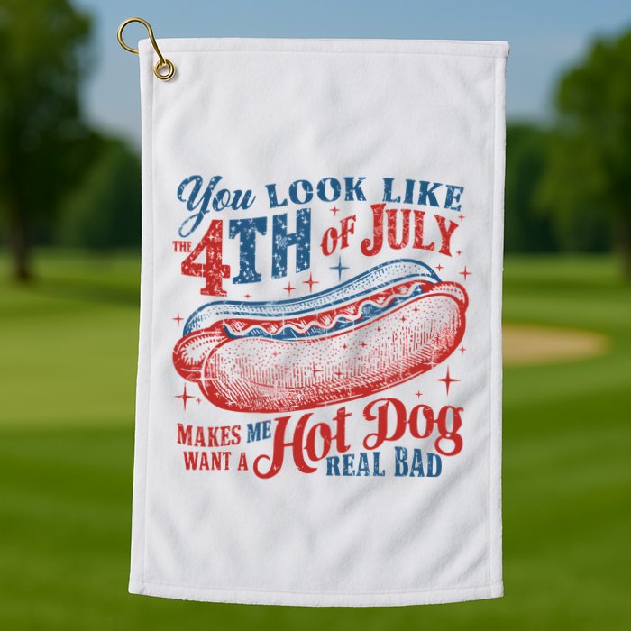 Funny You Look Like 4th Of July Hot Dog Wiener Golf Towel