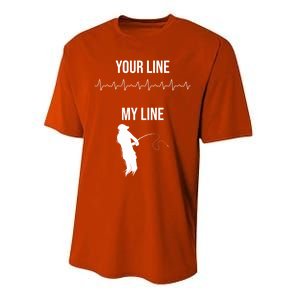 Fishing Your Line My Line Fishing Husbands Fishing Dads Gift Performance Sprint T-Shirt