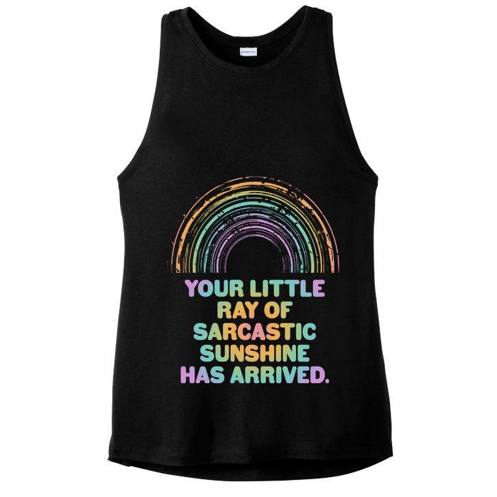 Funny Your Little Ray Of Sarcastic Sunshine Has Arrived Ladies PosiCharge Tri-Blend Wicking Tank