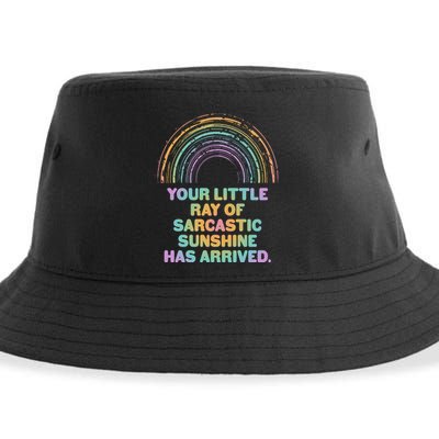 Funny Your Little Ray Of Sarcastic Sunshine Has Arrived Sustainable Bucket Hat