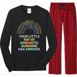 Funny Your Little Ray Of Sarcastic Sunshine Has Arrived Long Sleeve Pajama Set