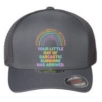 Funny Your Little Ray Of Sarcastic Sunshine Has Arrived Flexfit Unipanel Trucker Cap