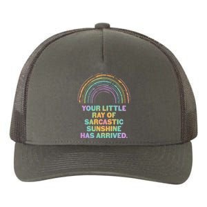 Funny Your Little Ray Of Sarcastic Sunshine Has Arrived Yupoong Adult 5-Panel Trucker Hat