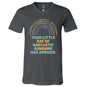 Funny Your Little Ray Of Sarcastic Sunshine Has Arrived V-Neck T-Shirt