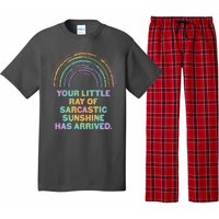 Funny Your Little Ray Of Sarcastic Sunshine Has Arrived Pajama Set