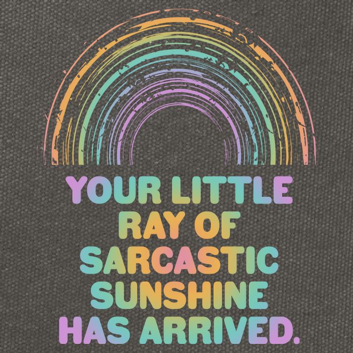 Funny Your Little Ray Of Sarcastic Sunshine Has Arrived Cotton Canvas Backpack