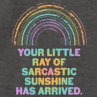 Funny Your Little Ray Of Sarcastic Sunshine Has Arrived Vector Backpack