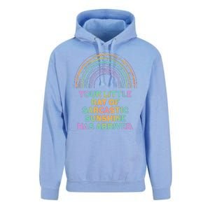 Funny Your Little Ray Of Sarcastic Sunshine Has Arrived Unisex Surf Hoodie