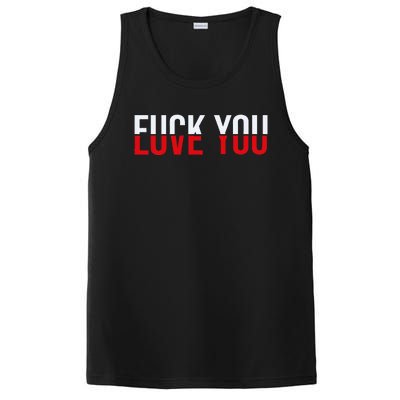 Fuck You Love You Love And Hate PosiCharge Competitor Tank