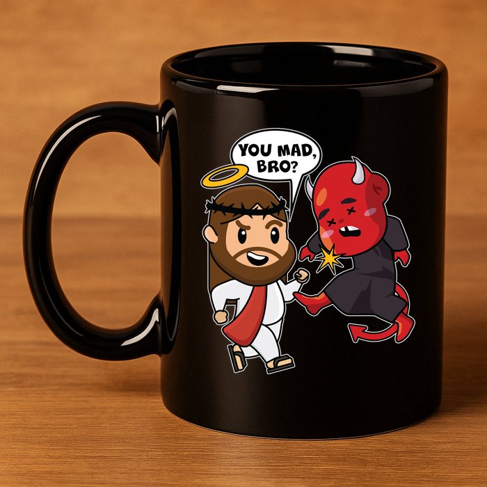 Funny You Mad Bro Jesus Vs Devil 11oz C Handle Ceramic Mug