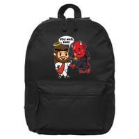 Funny You Mad Bro Jesus Vs Devil 16 in Basic Backpack