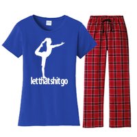 Funny Yoga Meditation Mind Body Spirit Let That Shit Go Gift Women's Flannel Pajama Set