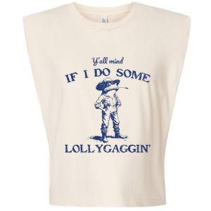 Funny Yall Mind If I Do Some Lollygagging Cowboy Frog Garment-Dyed Women's Muscle Tee