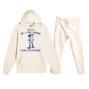 Funny Yall Mind If I Do Some Lollygagging Cowboy Frog Premium Hooded Sweatsuit Set