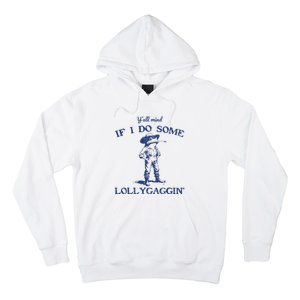 Funny Yall Mind If I Do Some Lollygagging Cowboy Frog Hoodie