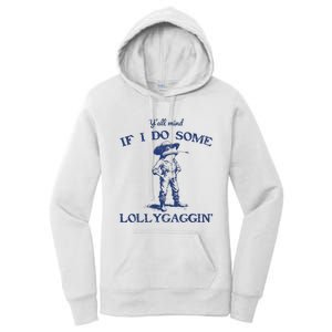 Funny Yall Mind If I Do Some Lollygagging Cowboy Frog Women's Pullover Hoodie