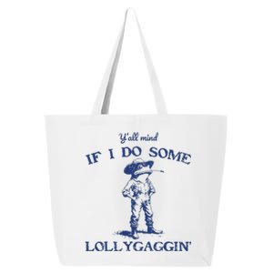 Funny Yall Mind If I Do Some Lollygagging Cowboy Frog 25L Jumbo Tote