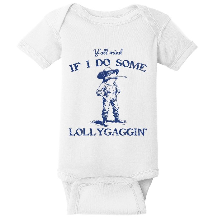 Funny Yall Mind If I Do Some Lollygagging Cowboy Frog Baby Bodysuit