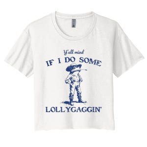 Funny Yall Mind If I Do Some Lollygagging Cowboy Frog Women's Crop Top Tee