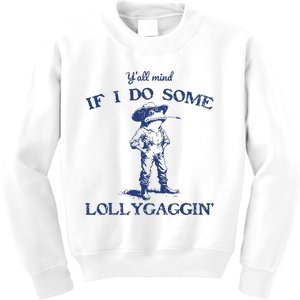 Funny Yall Mind If I Do Some Lollygagging Cowboy Frog Kids Sweatshirt