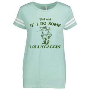 Funny YAll Mind If I Do Some Lollygaggin Enza Ladies Jersey Football T-Shirt