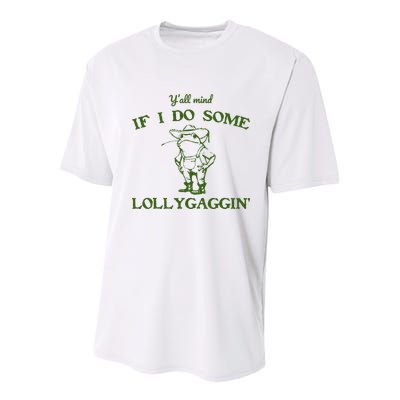 Funny YAll Mind If I Do Some Lollygaggin Youth Performance Sprint T-Shirt