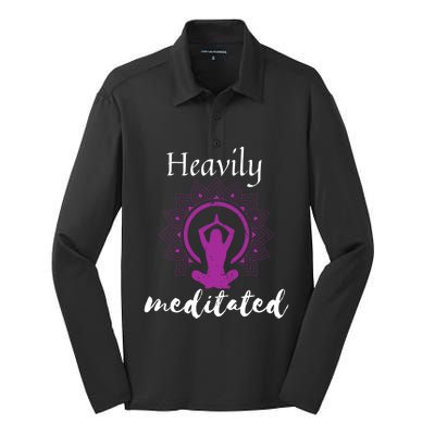 Funny Yoga Meditated Heavily Meditation Spiritual Funny Gift Cool Gift Silk Touch Performance Long Sleeve Polo