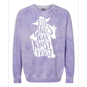 Feelings You Must Trust Colorblast Crewneck Sweatshirt