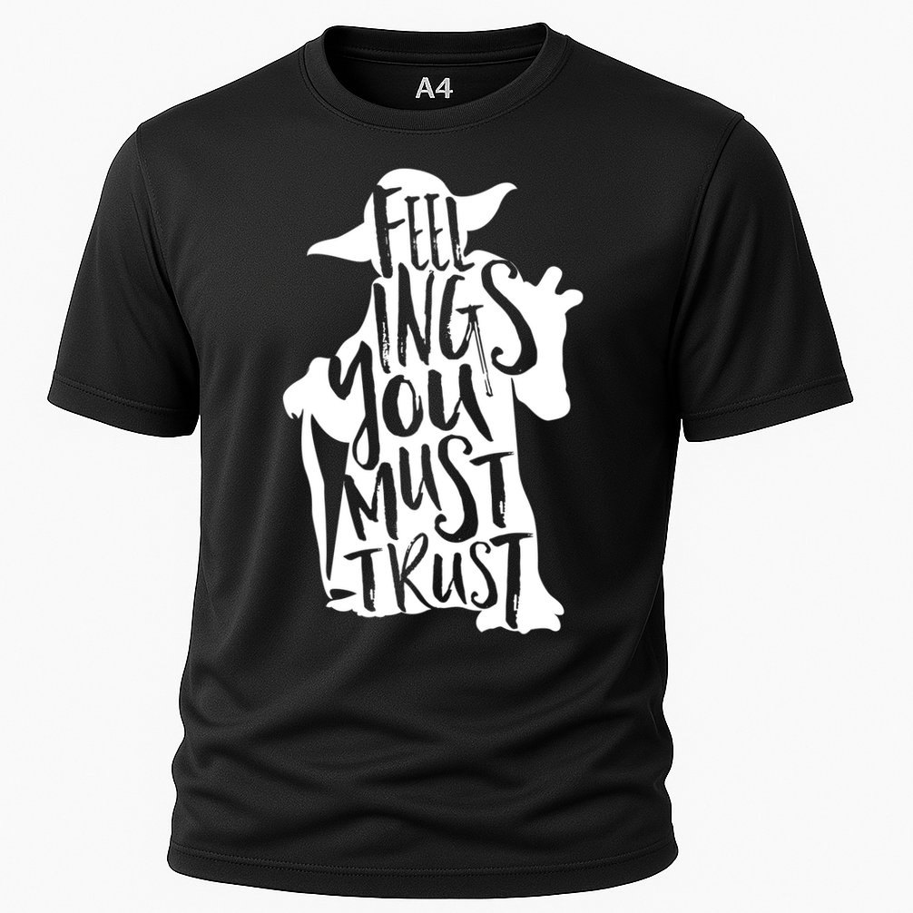 Feelings You Must Trust Cooling Performance Crew T-Shirt