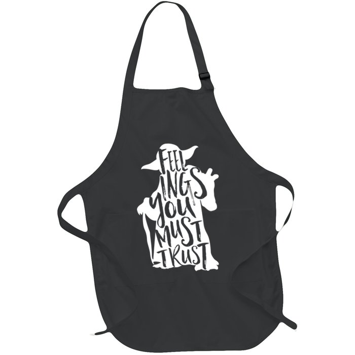 Feelings You Must Trust Apron