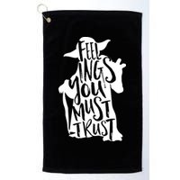 Feelings You Must Trust Golf Towel