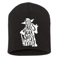Feelings You Must Trust Short Acrylic Beanie