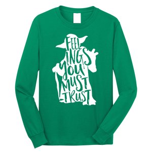 Feelings You Must Trust Long Sleeve Shirt