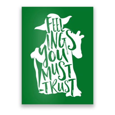 Feelings You Must Trust Poster