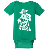 Feelings You Must Trust Baby Bodysuit