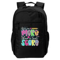 Funny Youre More Than A Test Score Testing Day Teacher Backpack