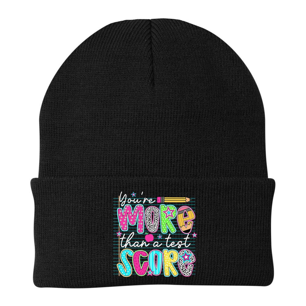 Funny Youre More Than A Test Score Testing Day Teacher Beanie